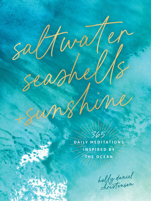 cover image of Saltwater, Seashells & Sunshine